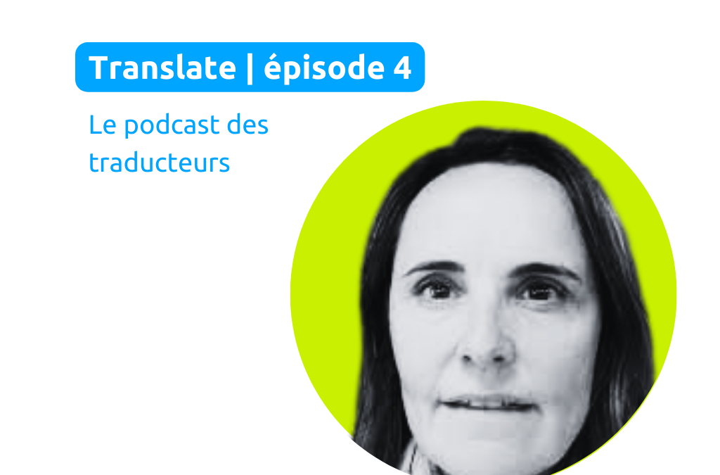 Podcast | Nadège Tissier vous embarque dans son quotidien de traductrice financière
