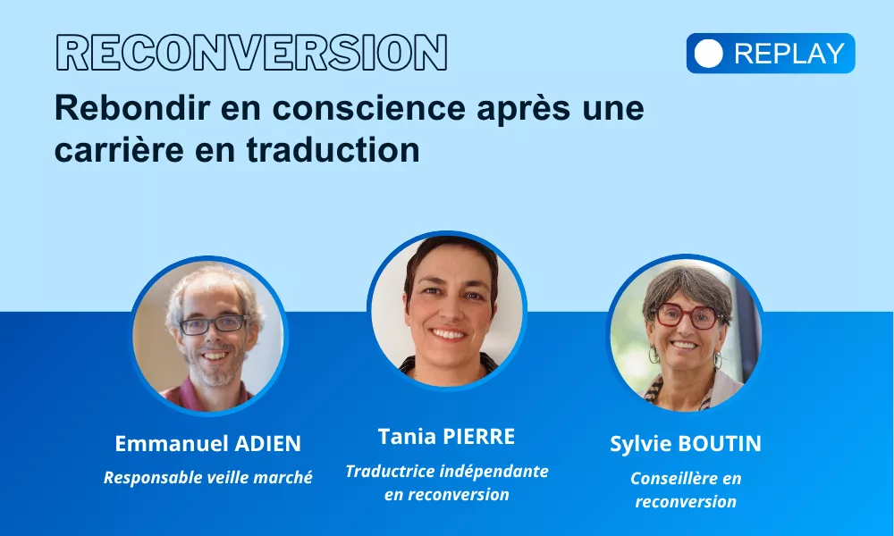 Rebondir en conscience après une carrière en traduction